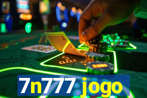 7n777 jogo